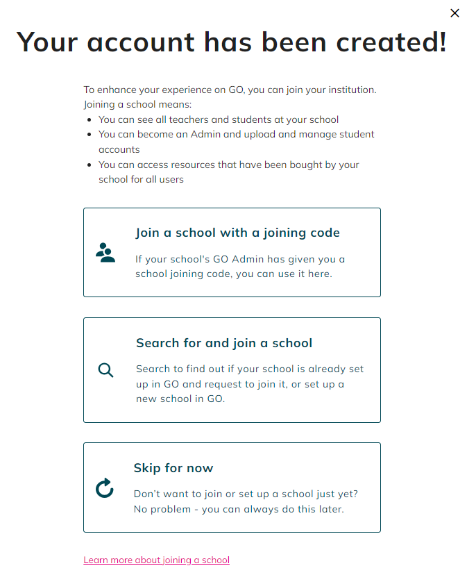 Screenshot displaying account creation confirmation with options to join school