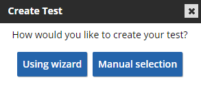 screenshot of test creation options, wizard or manual selection